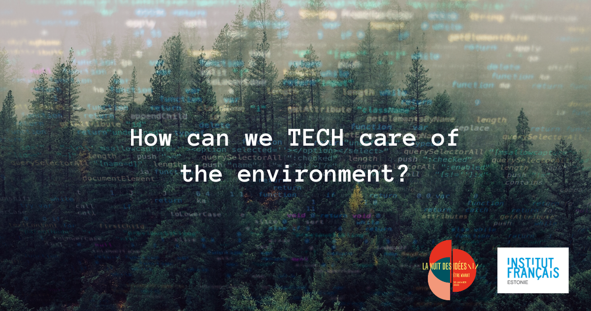 How can we TECH care of the environment?